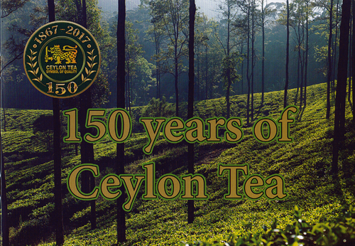 150 th Anniversary of Ceylon Tea - 2017 (Folder)